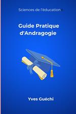 Guide Pratique d'Andragogie