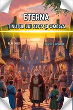 Eterna ?inutul lui Alfa ?i Omega