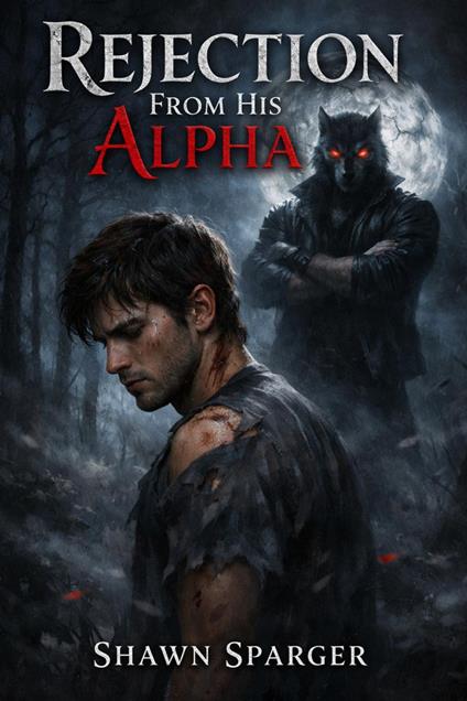 Rejection From His Alpha