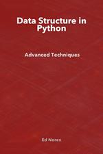 Data Structure in Python: Essential Techniques