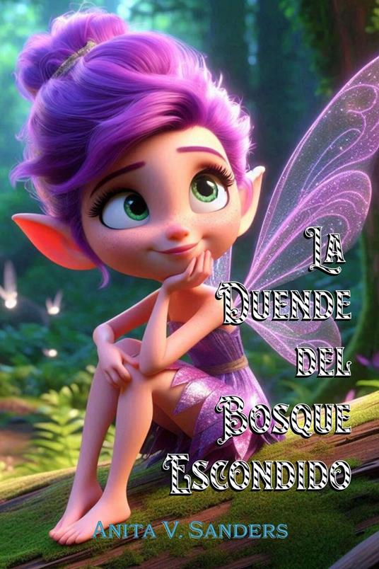 La Duende del Bosque Escondido