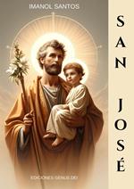 Todo sobre San José: Enciclopedia de devociones