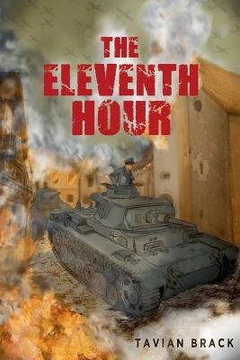 The Eleventh Hour - Tavian Brack - cover