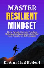 Master Resilient Mindset