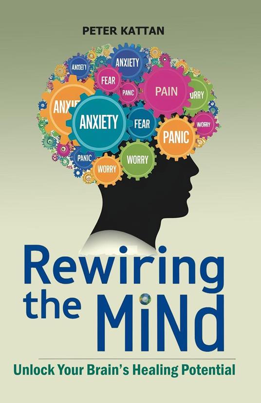 Rewiring the Mind: Unlock Your Brain’s Healing Potential