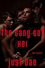 The Gang Got Her: The Series