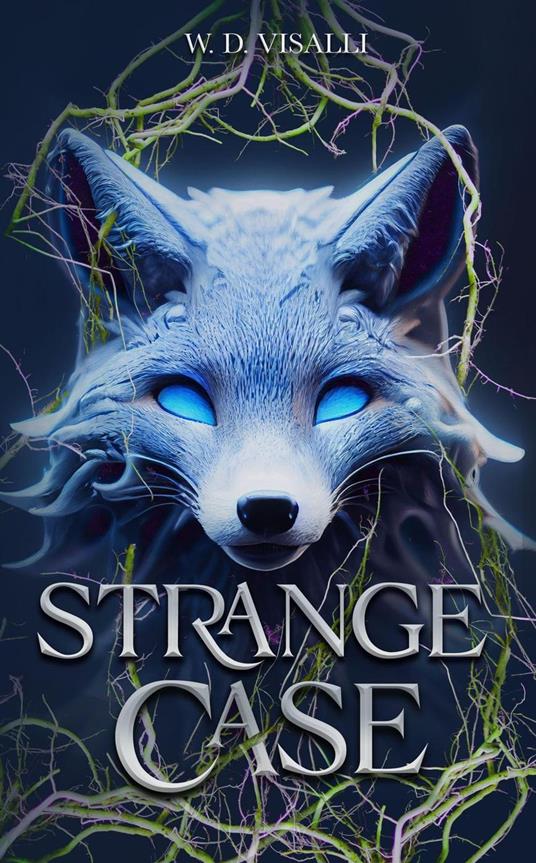 Strange Case - W. D. Visalli - ebook