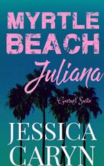 Juliana, Garnet Suite