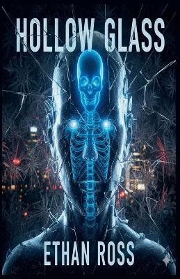 Hollow Glass - Ethan Ross - cover