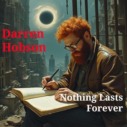 Nothing Lasts Forever