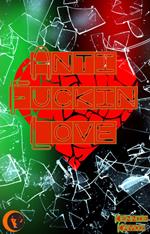 Anti - Fuckin Love