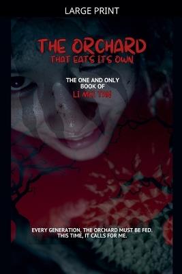 The Orchard That Eats Its Own - Li Mei Tan - cover
