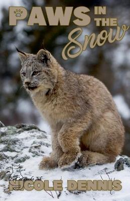 Paws in the Snow - Nicole Dennis - cover
