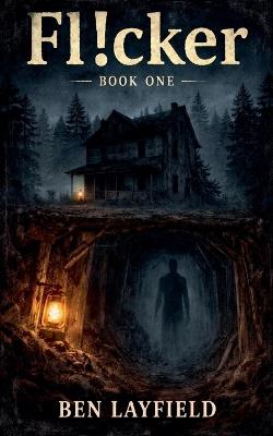 Fl!cker - Benjamin Layfield - cover