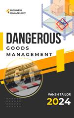 Dangerous Goods Management