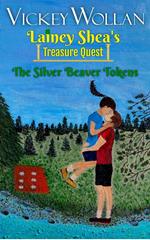 Lainey Shea's Treasure Quest: The Silver Beaver Tokens