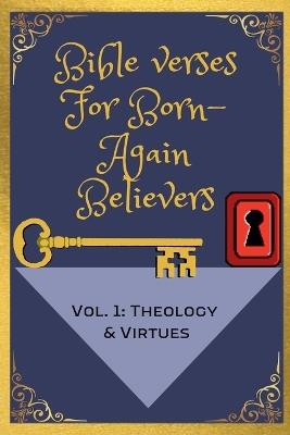 Bible Verses For Born-Again Believers - Justin Horn - cover