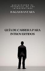 Guía de Carrera para Introvertidos