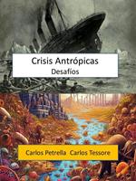 Crisis Antrópicas - Desafíos