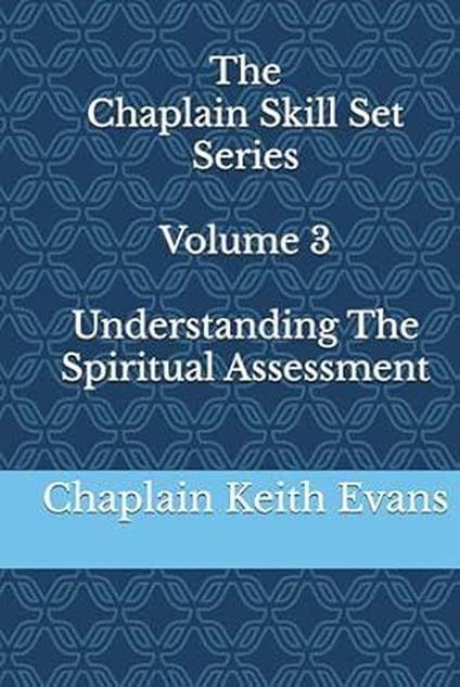 Understanding The Spiritual Assessment