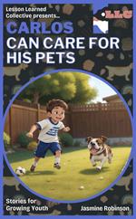 Carlos Can Care for His Pets