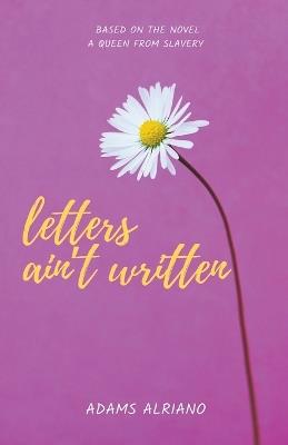 Letters ain't Written - Adams Alriano - cover