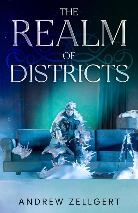 The Realm of Districts - Andrew Zellgert - ebook