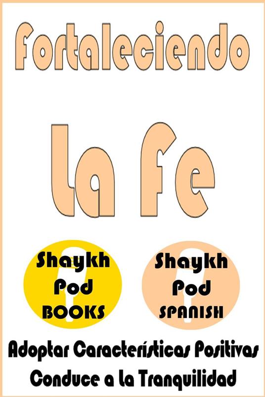 Fortaleciendo La Fe - Strengthening Faith