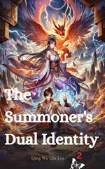 The Summoner's Dual Identity