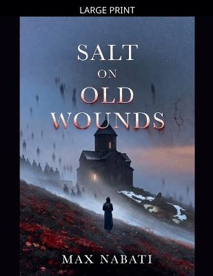 Salt on Old Wounds - Max Nabati - cover