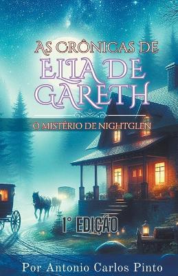As Cr?nicas de Elia de Gareth - Antonio Carlos Pinto - cover