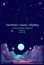 Jonathan's Cosmic Odyssey: 