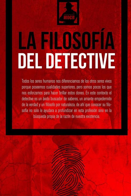 La Filosofía del Detective