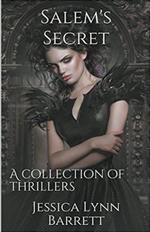 Salem's Secret: A Collection of Thrillers
