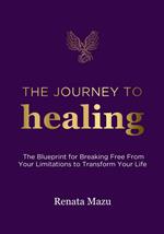 The Journey to Healing