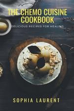 The Chemo Cuisine Cookbook