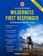 Wilderness First Responder Certification Practice Tests