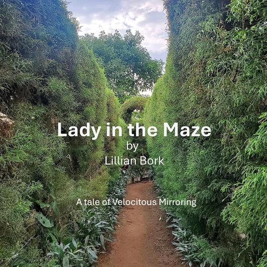 Lady in the Maze