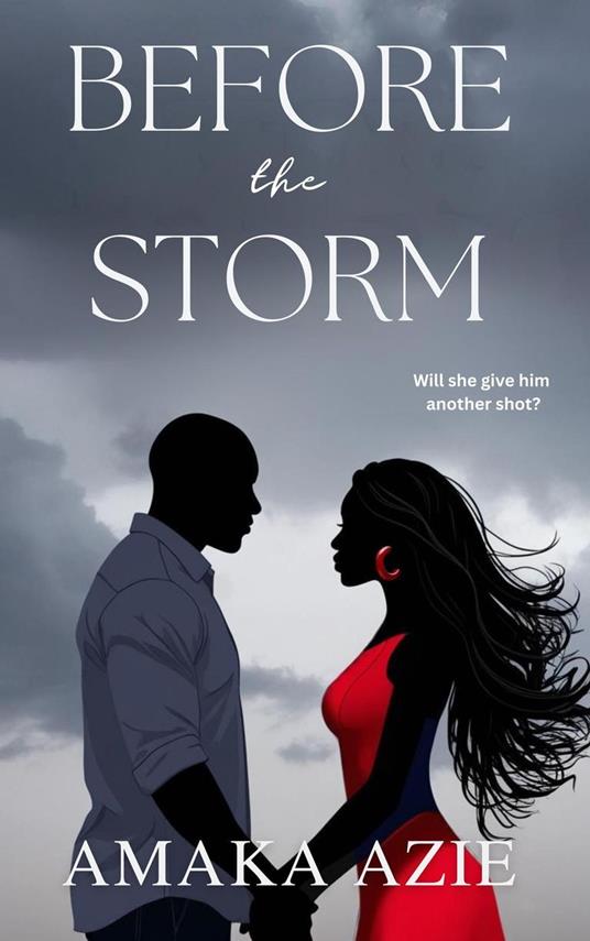 Before the Storm