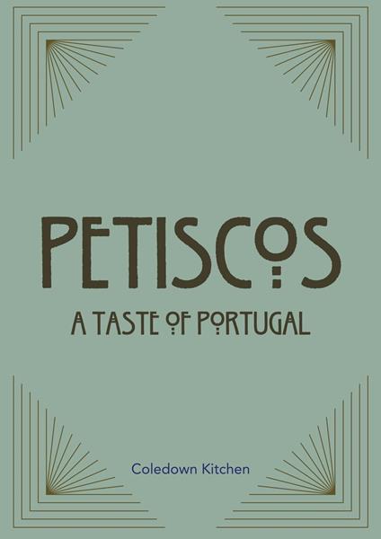 Petiscos: A Taste of Portugal