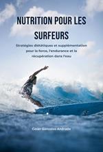 Nutrition pour les surfeurs