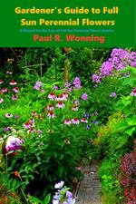 Gardener’s Guide to Full Sun Perennial Flowers