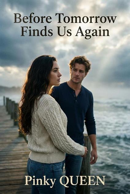 Before Tomorrow Finds Us Again