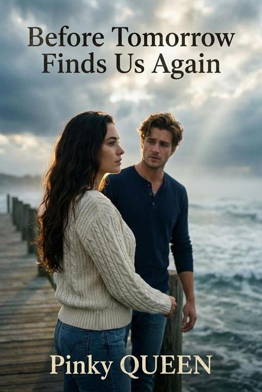 Before Tomorrow Finds Us Again