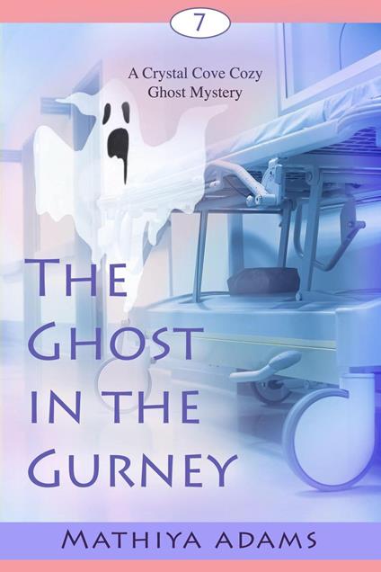 The Ghost in the Gurney