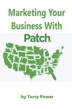Marketing Your Business With Patch.com