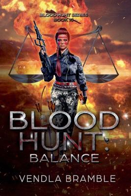 Blood Hunt: Balance - Vendla Bramble - cover