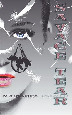 Savage Tear - Marianna Palmer - cover