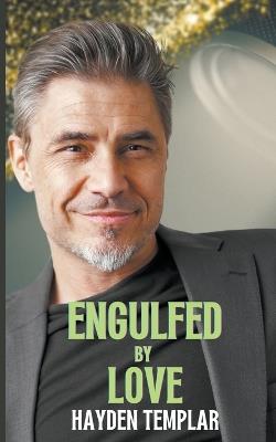Engulfed By Love - Hayden Templar - cover