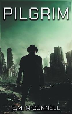 Pilgrim - E M McConnell - cover